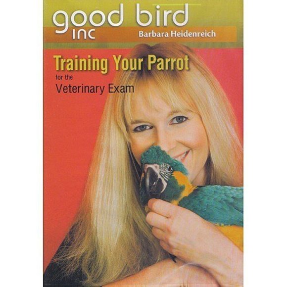DVD Training Your Parrot for Veterinary Exam Heidenreich Brand New Sealed Bird